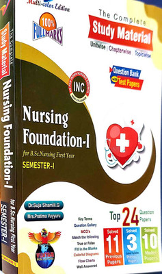 The Complete Study Material of Nursing Foundation-I For First Year B.Sc Nursing SEMESTER-I(Paperback, Dr.Suja Shamili.G)
