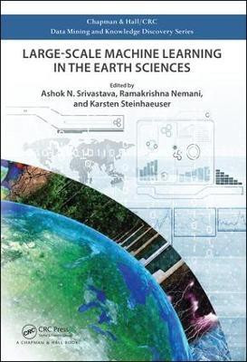 Large-Scale Machine Learning in the Earth Sciences(English, Hardcover, unknown)