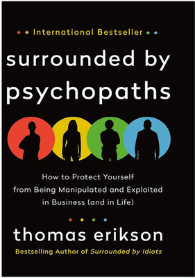 Surrounded by Psychopaths, English(Paperback, Eriksonthomas)
