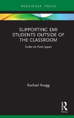 Supporting EMI Students Outside of the Classroom(English, Hardcover, Ruegg Rachael)