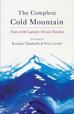 Complete Cold Mountain(English, Paperback, Tanahashi Kazuaki)