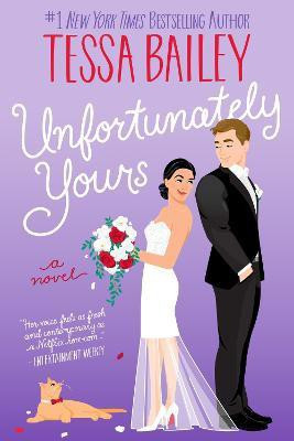 Unfortunately Yours(English, Paperback, Bailey Tessa)