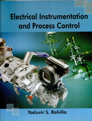 Electrical Instrumentation And Process Control 2 Edition(Paperback, Rohilla)