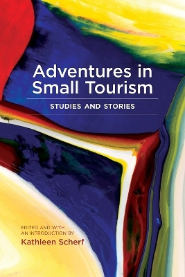 Adventures in Small Tourism(English, Hardcover, unknown)
