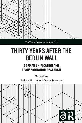Thirty Years After the Berlin Wall(English, Paperback, unknown)