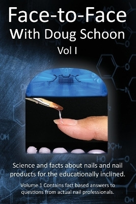 Face-To-Face with Doug Schoon Volume I(English, Paperback, Schoon Doug)