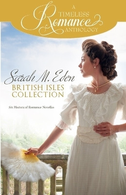 Sarah M. Eden British Isles Collection(English, Paperback, Eden Sarah M)