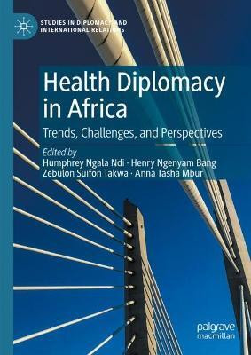 Health Diplomacy in Africa(English, Hardcover, unknown)