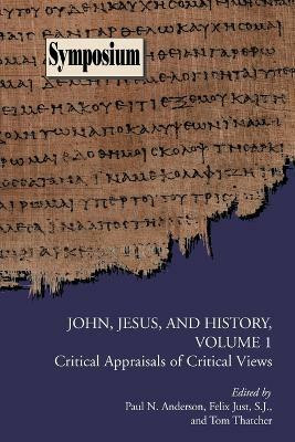 John, Jesus, and History, Volume 1(English, Paperback, unknown)