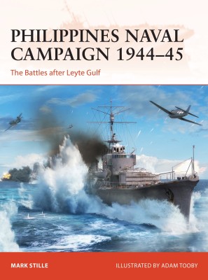 Philippines Naval Campaign 1944-45(English, Paperback, Stille Mark)