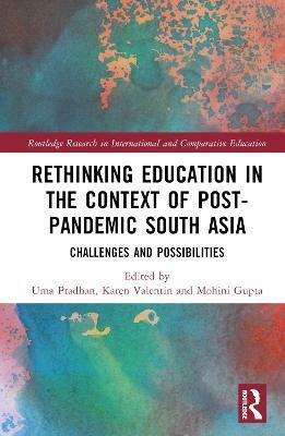 Rethinking Education in the Context of Post-Pandemic South Asia(English, Hardcover, unknown)