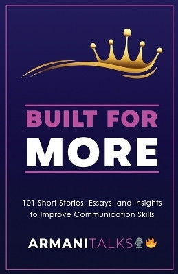 Built for More(English, Paperback, Talks Armani)