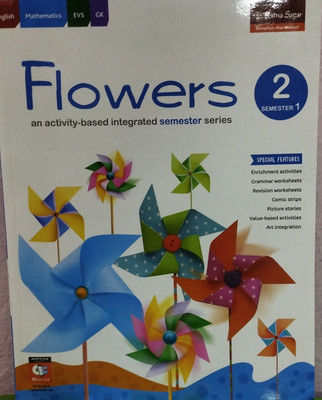 Flowers semester series class 2 semester 1 and semester 2 with worksheets(Paperback, Xyz)