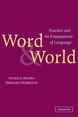 Word and World(English, Paperback, Hanna Patricia)