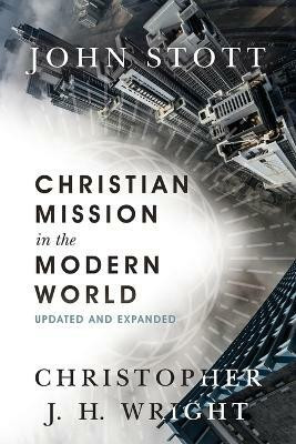Christian Mission in the Modern World(English, Paperback, Stott John)