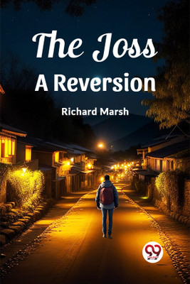 The JossA Reversion (Edition2023)(English, Paperback, Marsh Richard)