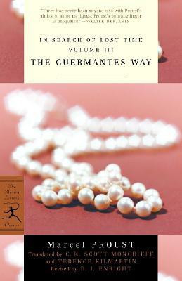 In Search of Lost Time Volume III The Guermantes Way(English, Paperback, Proust Marcel)