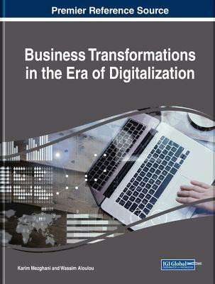 Business Transformations in the Era of Digitalization(English, Hardcover, unknown)