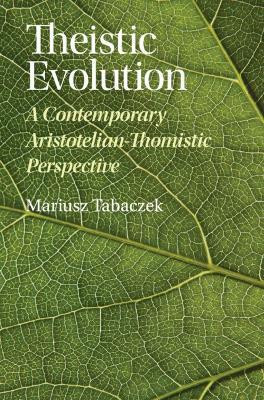 Theistic Evolution(English, Hardcover, Tabaczek Mariusz)