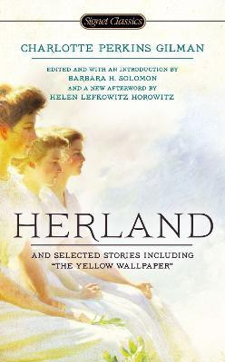 Herland and Selected Stories(English, Paperback, Perkins Gilman Charlotte)