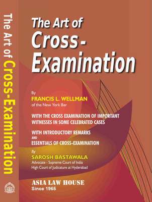 The Art of Cross Examination(Paperback, Francis L. Wellman)