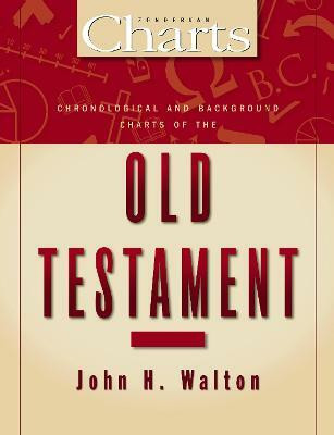 Chronological and Background Charts of the Old Testament(English, Paperback, Walton John H.)