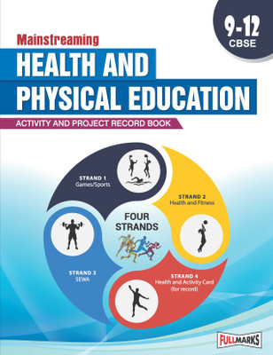 Mainstreaming Health & Physical Education Class 9 To 12_(Activity & Project Record Book) (CBSE 2024-25)(English, Paperback, Dr. Ajit Kumar)