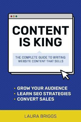 Content Is King(English, Paperback, Briggs Laura)