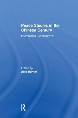 Peace Studies in the Chinese Century(English, Paperback, unknown)