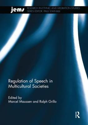Regulation of Speech in Multicultural Societies(English, Paperback, unknown)