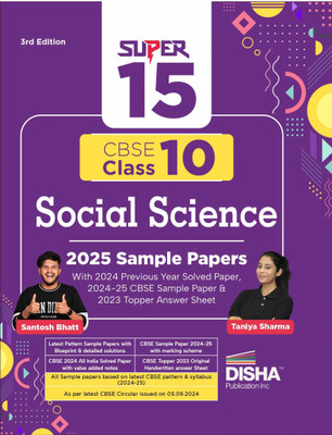 Super 15 CBSE Class 10 Social Science 2025 Sample Papers with 2024 Previous Year Solved Paper,2024-25 CBSE Sample Paper & 2023 Topper Answer Sheet 3rd Edition | |(Paperback, Taniya Sharma, Santosh Bhatt)