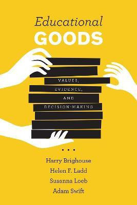 Educational Goods(English, Paperback, Brighouse Harry)