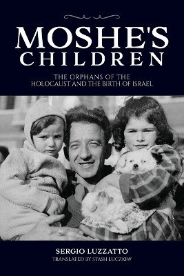 Moshe's Children(English, Paperback, Luzzatto Sergio)