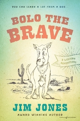 Bolo the Brave(English, Paperback, Jones Jim)