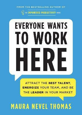 Everyone Wants to Work Here(English, Paperback, Thomas Maura)