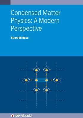 Condensed Matter Physics: A Modern Perspective(English, Electronic book text, Basu Saurabh Professor)