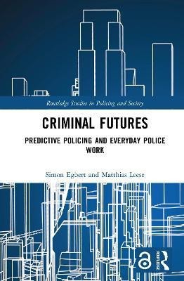 Criminal Futures(English, Electronic book text, Egbert Simon)