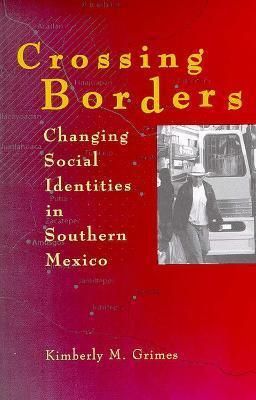 CROSSING BORDERS(English, Paperback, The University of Arizona Press)
