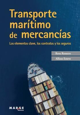 Transporte maritimo de mercancias(Spanish, Paperback, Romero Rosa)