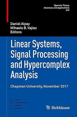 Linear Systems, Signal Processing and Hypercomplex Analysis(English, Hardcover, unknown)