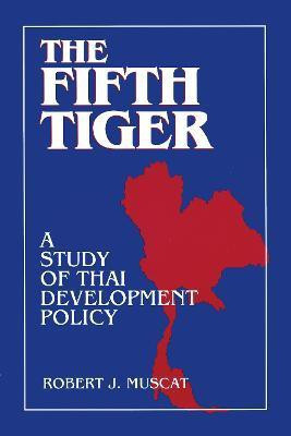 The Fifth Tiger(English, Paperback, Muscat Robert J.)