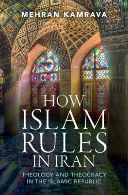 How Islam Rules in Iran(English, Paperback, Kamrava Mehran)