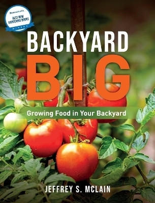 Backyard Big(English, Hardcover, McLain Jeffrey S)