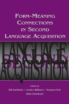 Form-Meaning Connections in Second Language Acquisition(English, Hardcover, unknown)