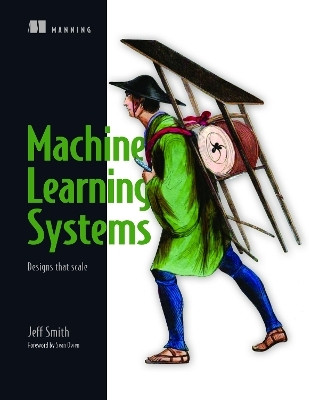 Machine Learning Systems(English, Paperback, Smith Jeff)