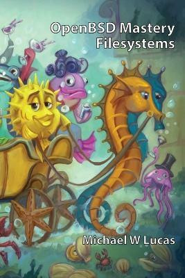 OpenBSD Mastery(English, Paperback, Lucas Michael W)
