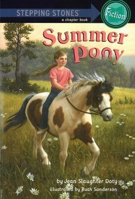 Summer Pony(English, Paperback, Slaughter Doty Jean)