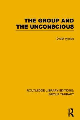 The Group and the Unconscious(English, Paperback, Anzieu Didier)