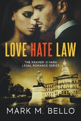 Love Hate Law(English, Paperback, Bello Mark M)