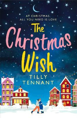 The Christmas Wish(English, Paperback, Tennant Tilly)